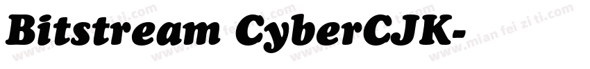 Bitstream CyberCJK字体转换